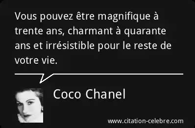 coco chanel vingt ans trente ans quarante ans|coco chanel citation mythe.